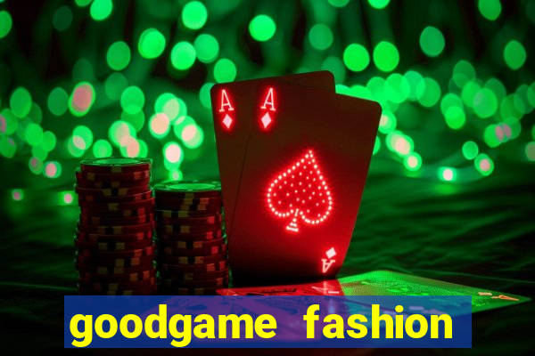 goodgame fashion click jogos